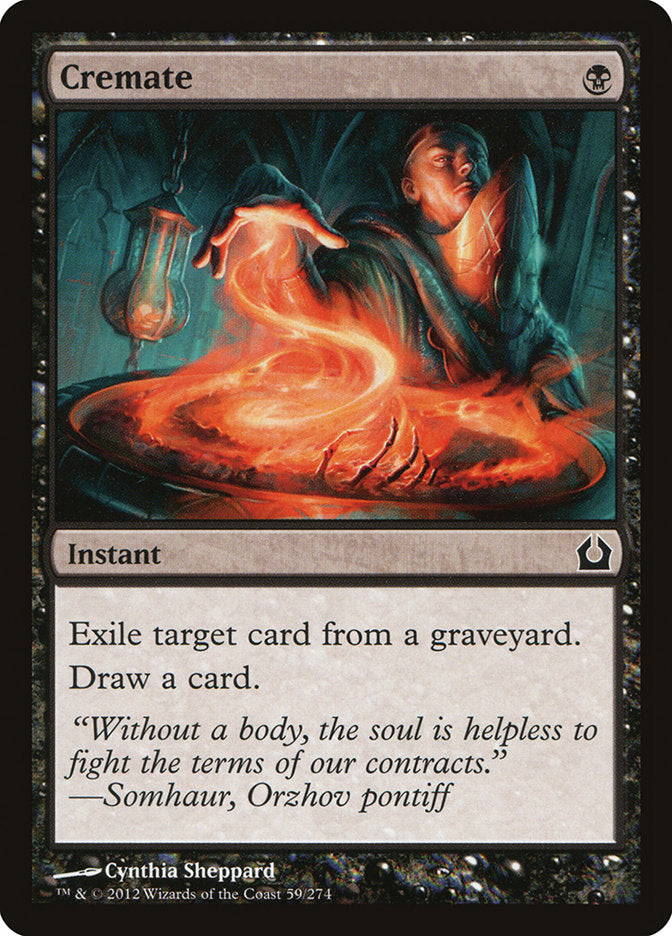 Cremate [Return to Ravnica] (59)