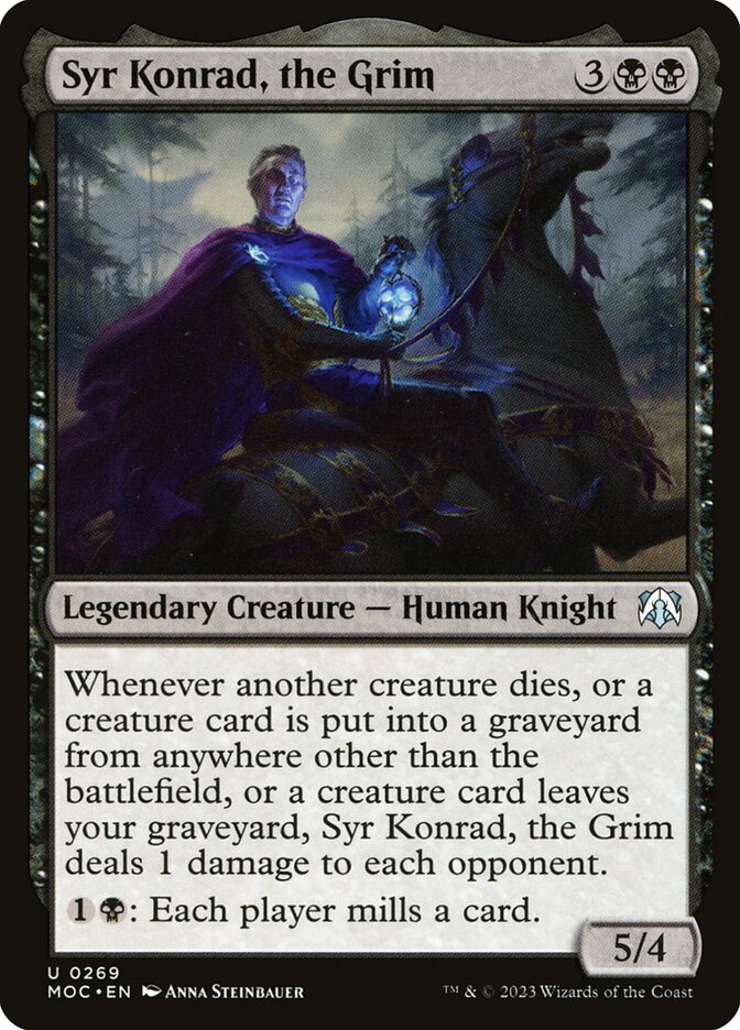 Syr Konrad, the Grim [March of the Machine Commander] (269)