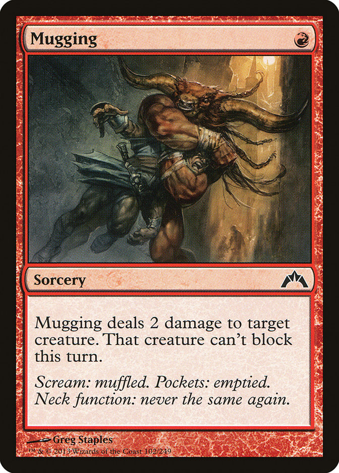Mugging [Gatecrash] (102)