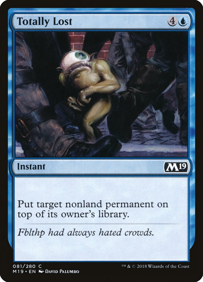 Totally Lost [Core Set 2019] (81)