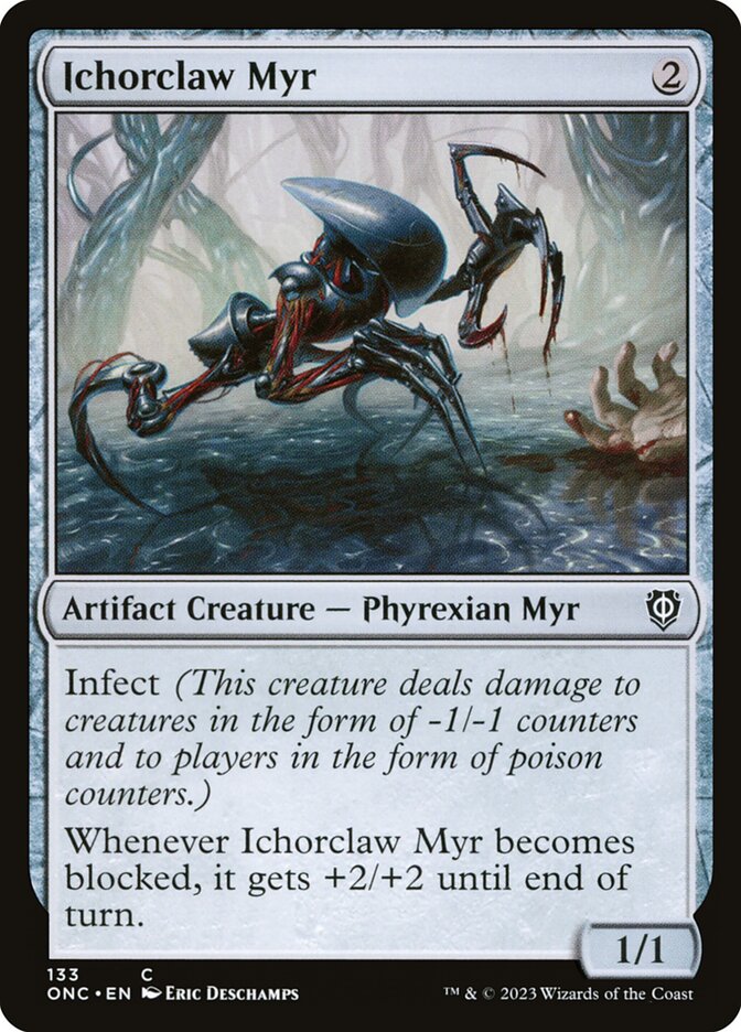 Ichorclaw Myr [Phyrexia: All Will Be One Commander] (133)
