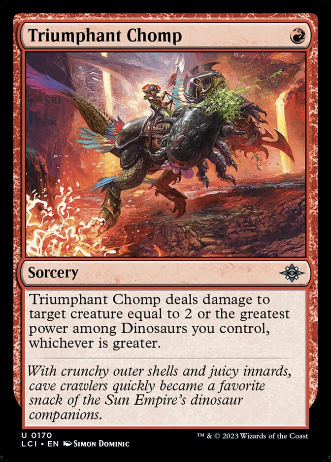 Triumphant Chomp [The Lost Caverns of Ixalan] (170)