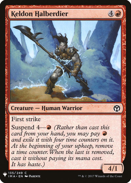 Keldon Halberdier [The List] (IMA-135)