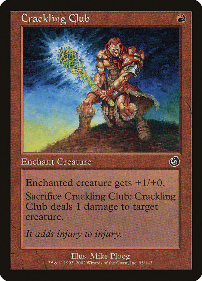 Crackling Club [Torment] (93)