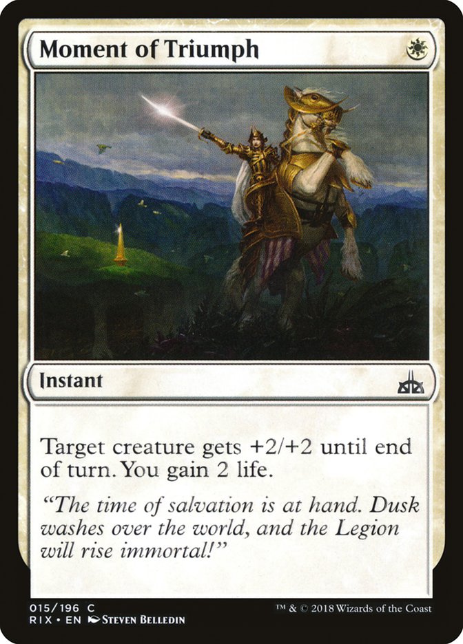 Moment of Triumph [Rivals of Ixalan] (15)