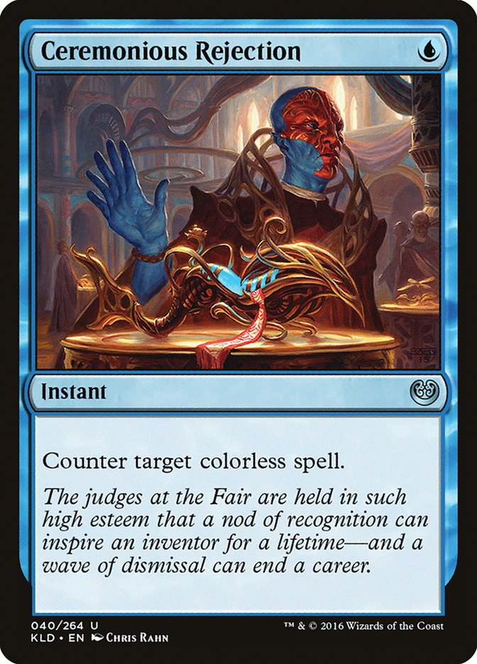 Ceremonious Rejection [Kaladesh] (40)