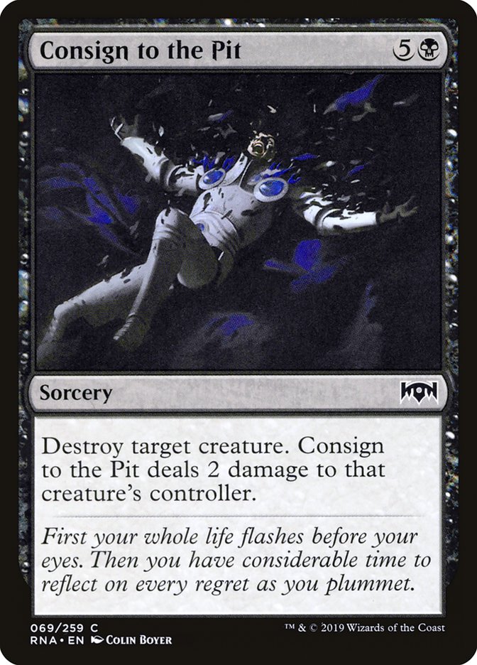 Consign to the Pit [Ravnica Allegiance] (69)