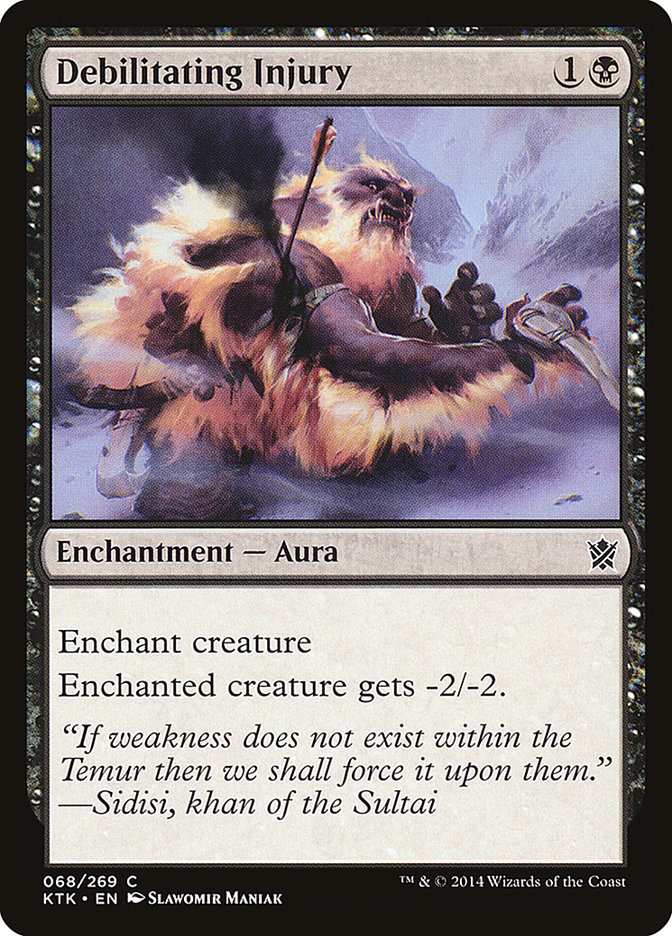 Debilitating Injury [Khans of Tarkir] (68)