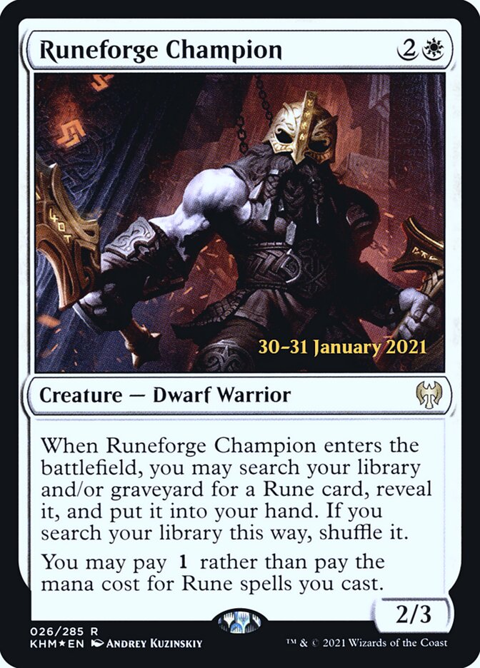 Runeforge Champion [Kaldheim Promos] (26s)