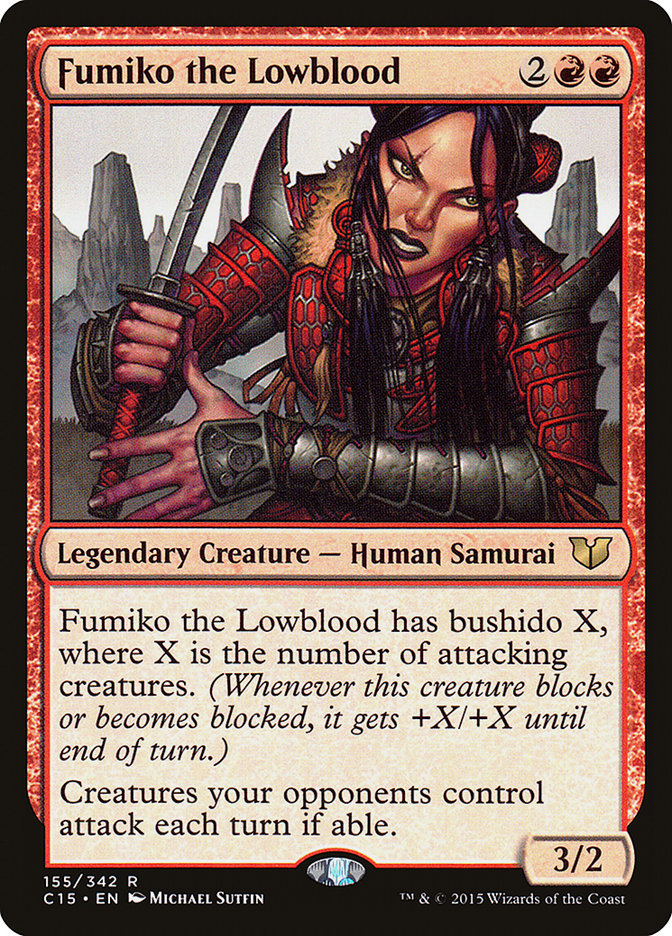 Fumiko the Lowblood [Commander 2015] (155)
