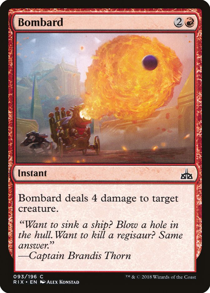 Bombard [Rivals of Ixalan] (93)