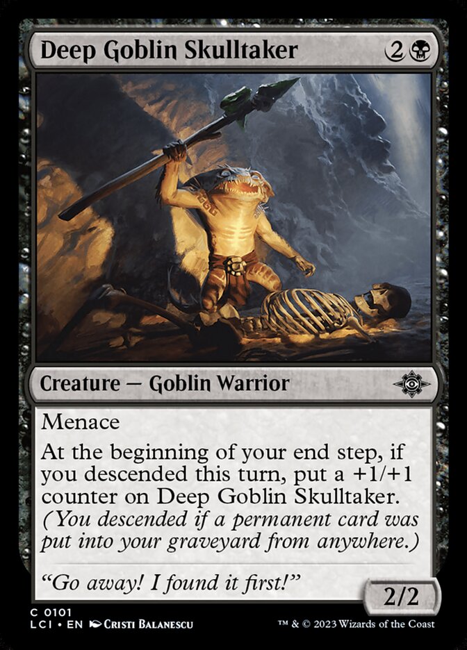 Deep Goblin Skulltaker [The Lost Caverns of Ixalan] (101)