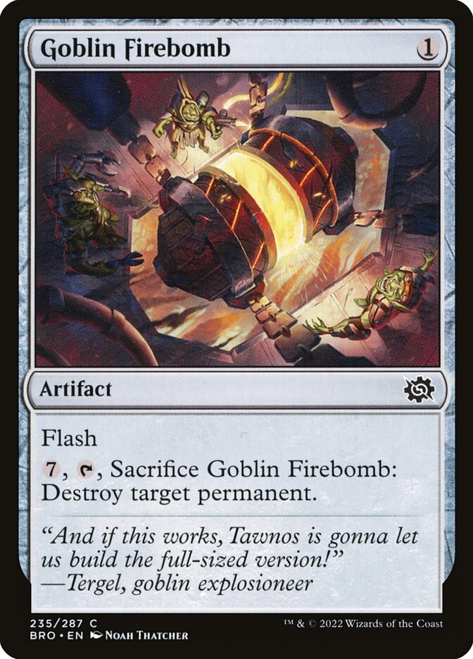 Goblin Firebomb [The Brothers' War] (235)