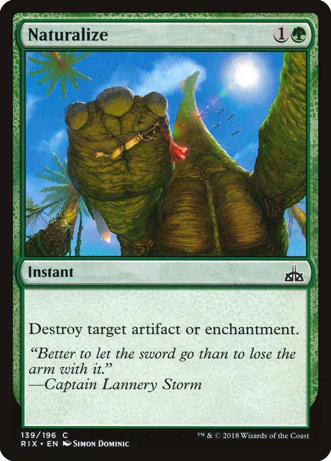 Naturalize [Rivals of Ixalan] (139)