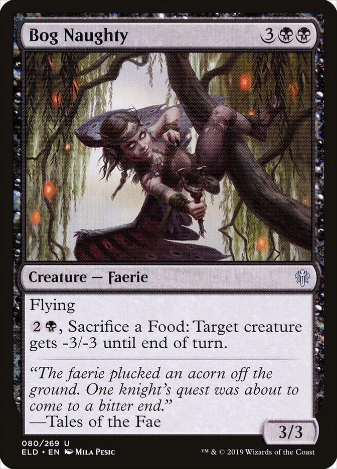 Bog Naughty [Throne of Eldraine] (80)