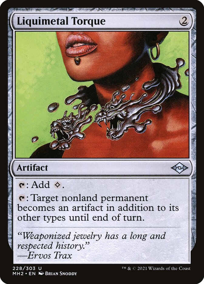Liquimetal Torque [Modern Horizons 2] (228)