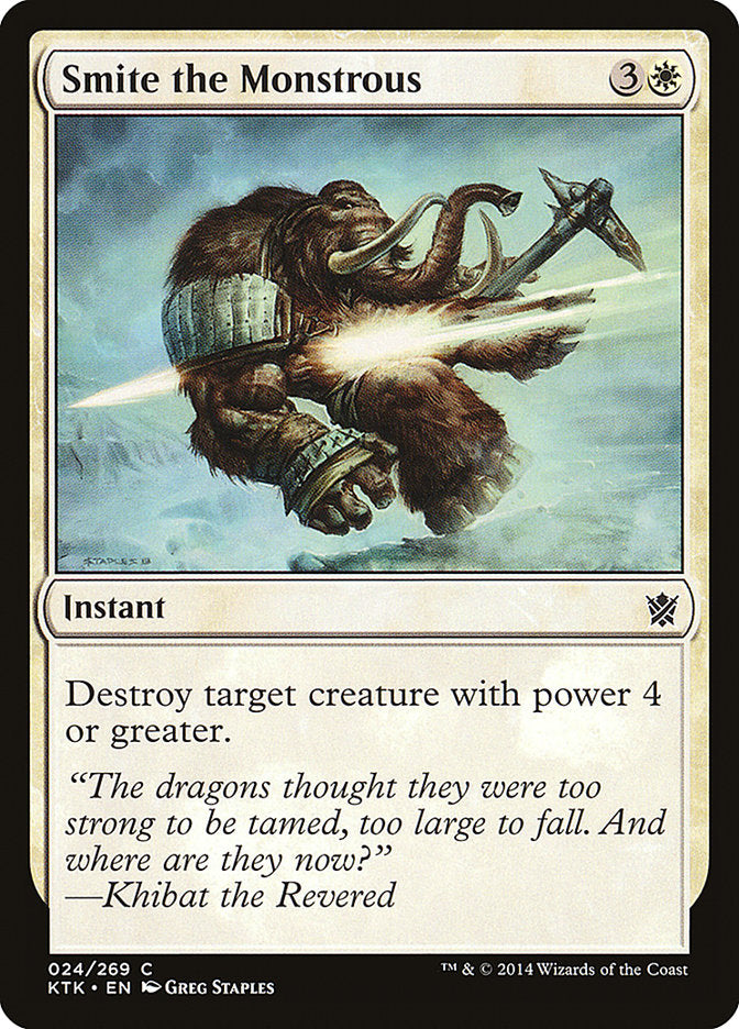 Smite the Monstrous [Khans of Tarkir] (24)