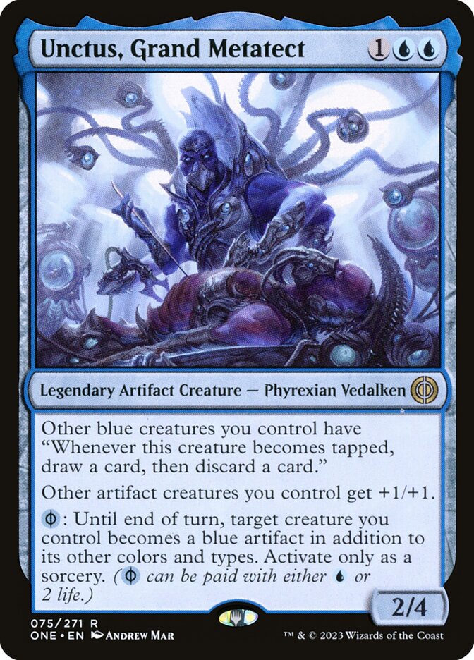 Unctus, Grand Metatect [Phyrexia: All Will Be One] (75)
