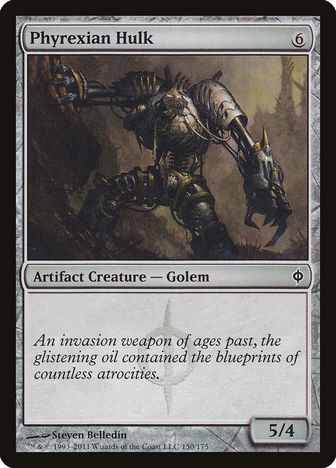 Phyrexian Hulk [New Phyrexia] (150)
