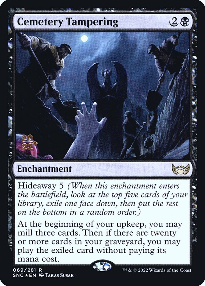 Cemetery Tampering [Streets of New Capenna Promos] (69s)
