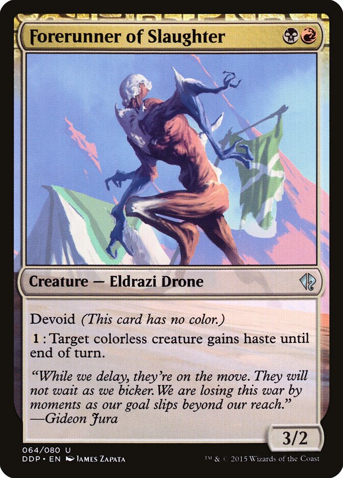 Forerunner of Slaughter [Duel Decks: Zendikar vs. Eldrazi] (64)