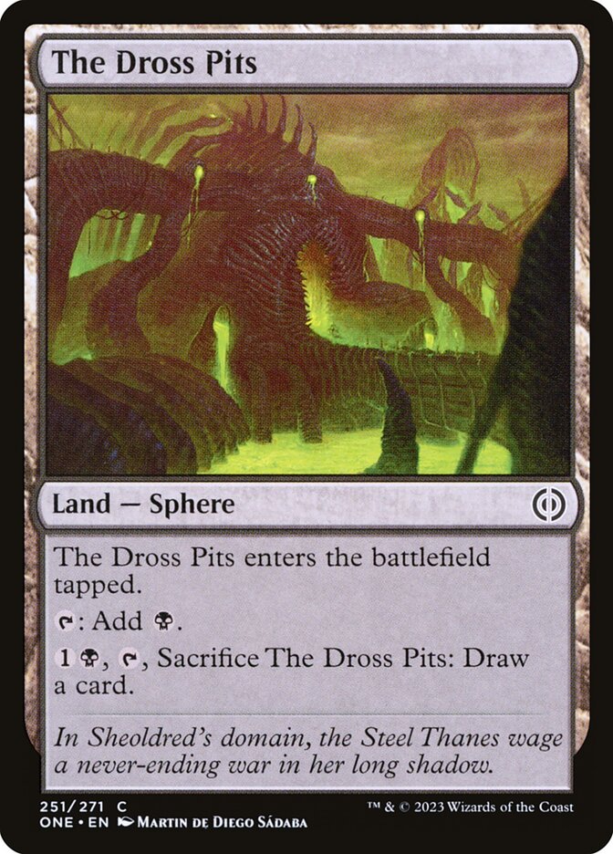 The Dross Pits [Phyrexia: All Will Be One] (251)
