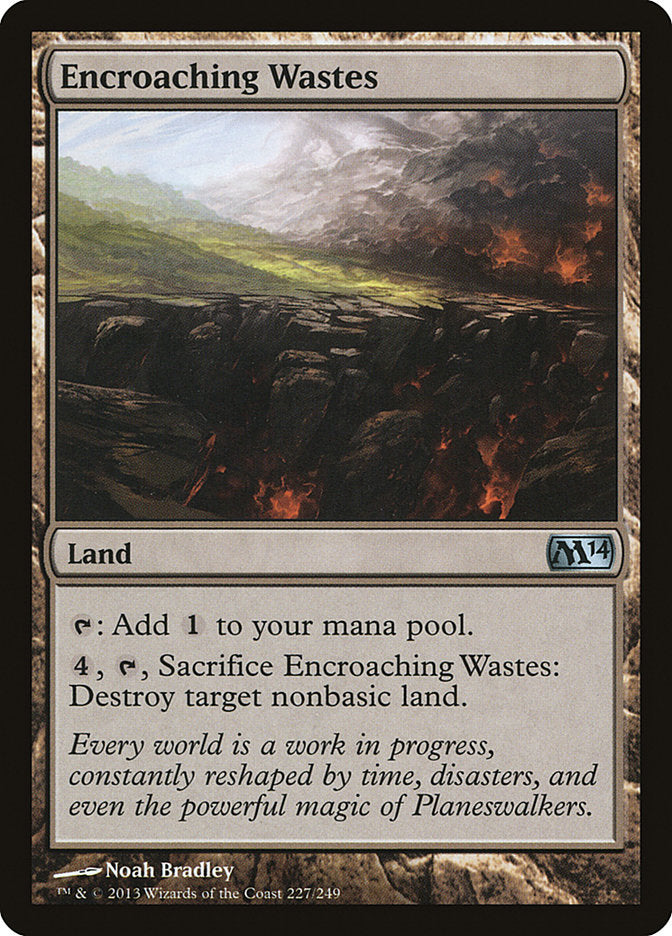 Encroaching Wastes [Magic 2014] (227)