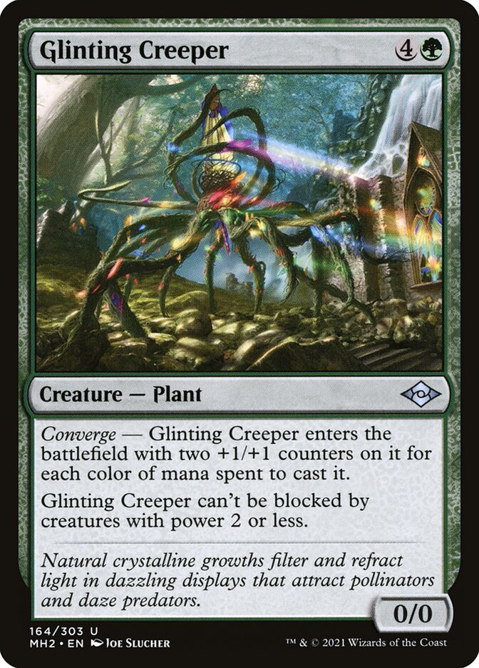 Glinting Creeper [Modern Horizons 2] (164)