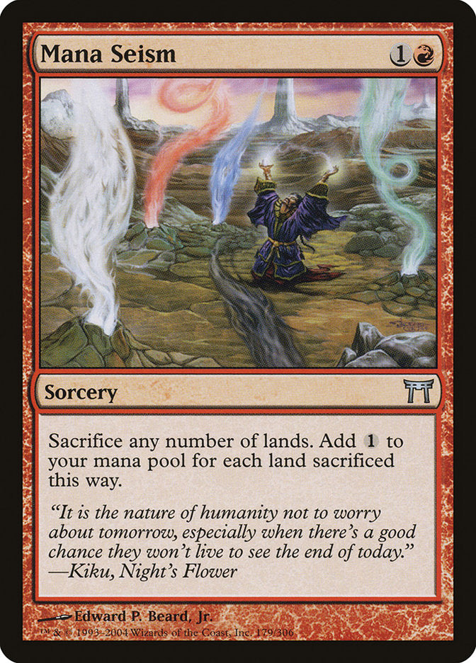 Mana Seism [Champions of Kamigawa] (179)