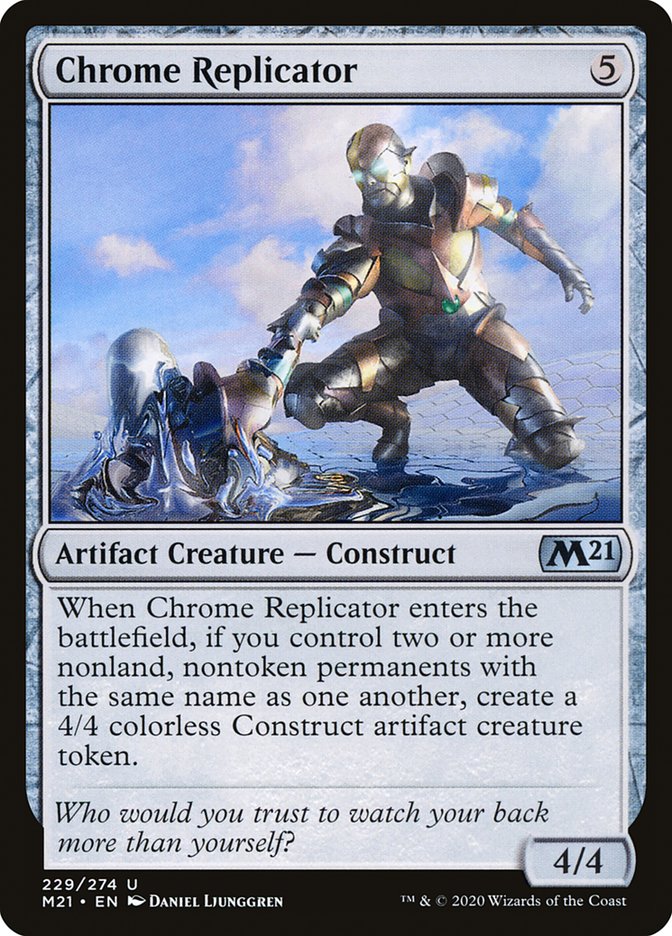 Chrome Replicator [Core Set 2021] (229)