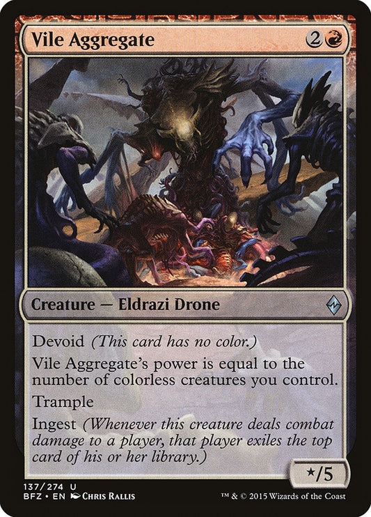 Vile Aggregate [Battle for Zendikar] (137)