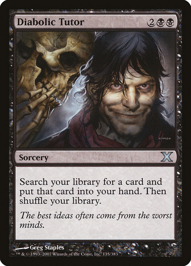 Diabolic Tutor [Tenth Edition] (135)