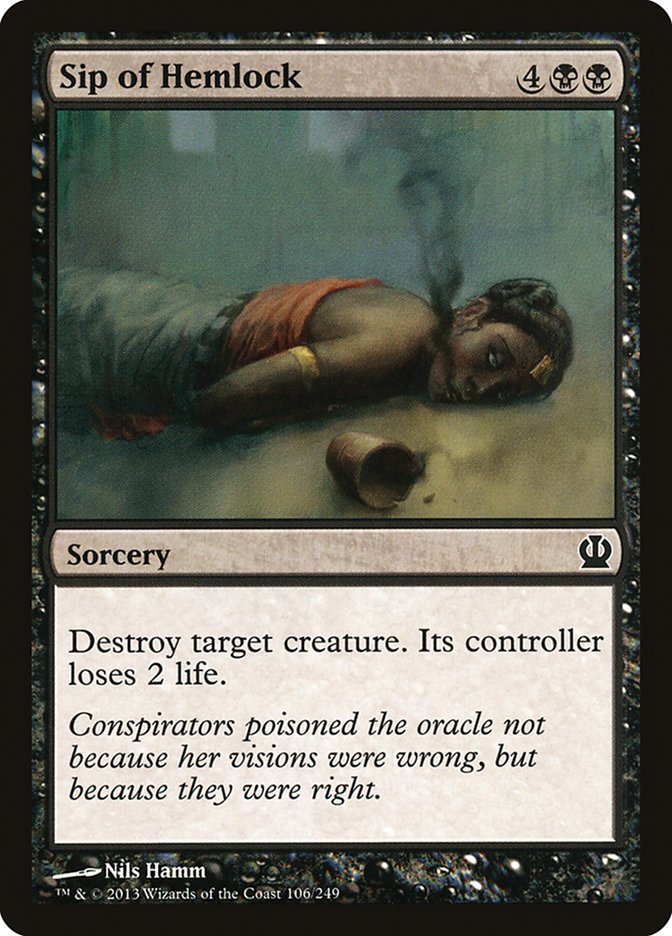 Sip of Hemlock [Theros] (106)