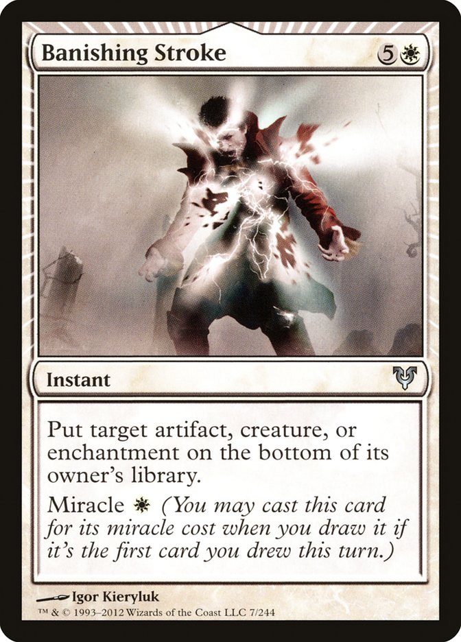 Banishing Stroke [Avacyn Restored] (7)