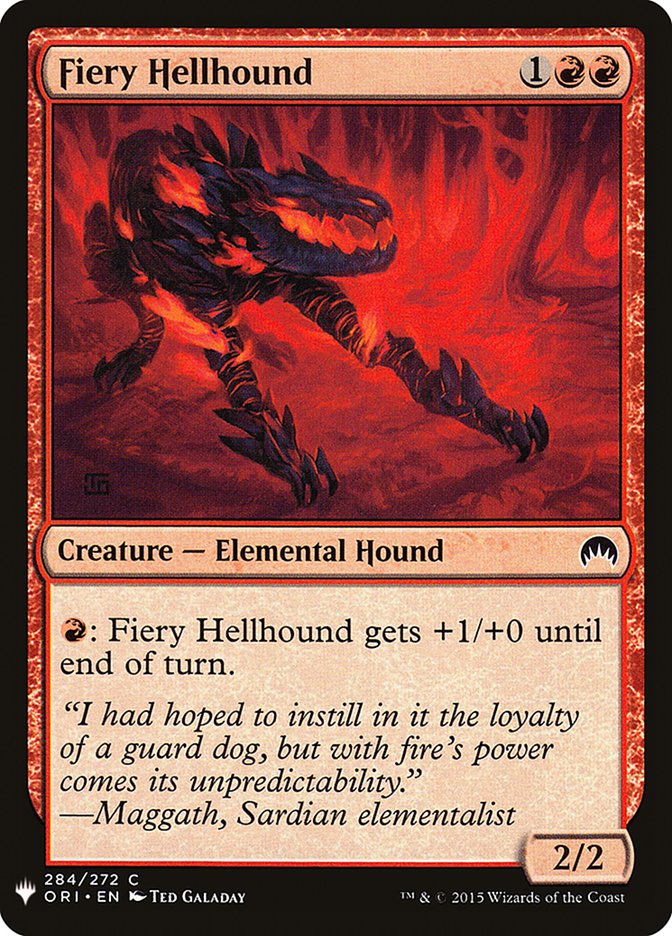 Fiery Hellhound [The List] (ORI-284)