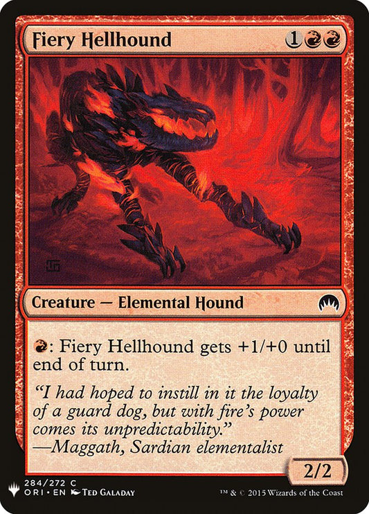 Fiery Hellhound [The List] (ORI-284)