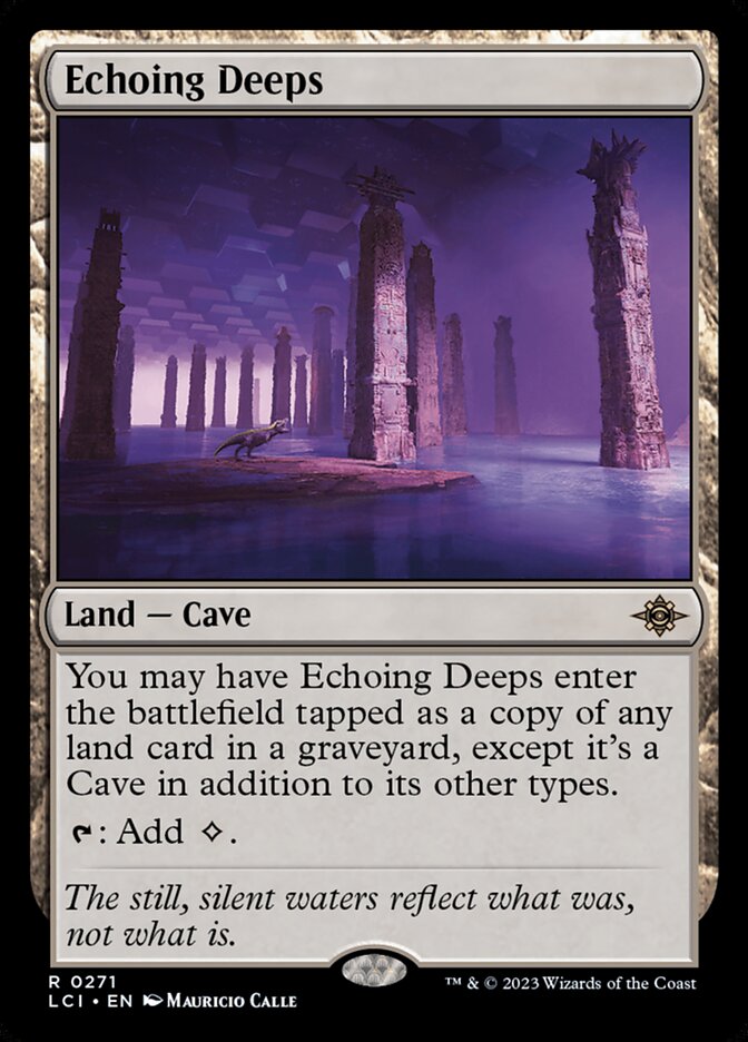 Echoing Deeps [The Lost Caverns of Ixalan] (271)