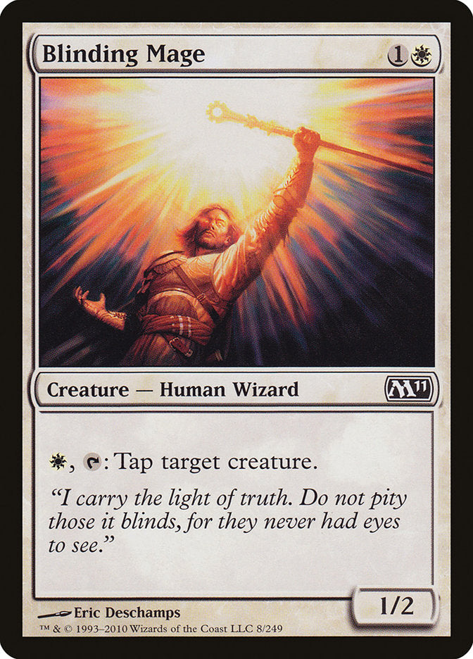 Blinding Mage [Magic 2011] (8)