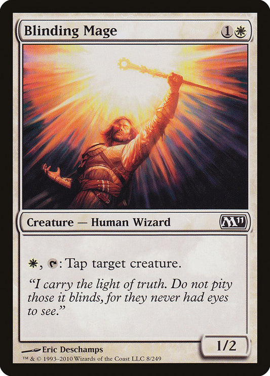 Blinding Mage [Magic 2011] (8)