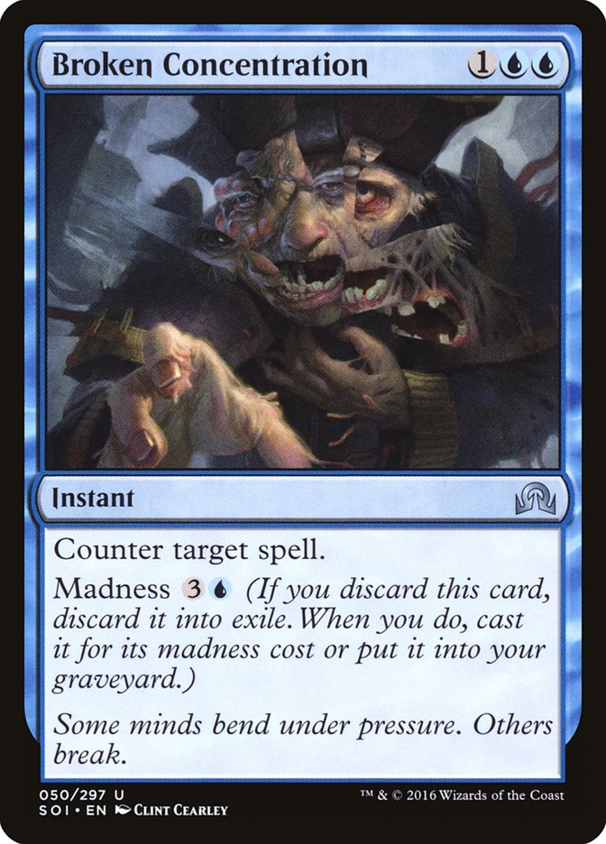 Broken Concentration [Shadows over Innistrad] (50)