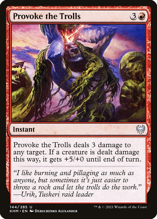 Provoke the Trolls [Kaldheim] (144)