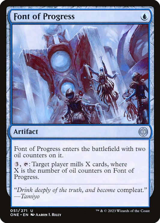 Font of Progress [Phyrexia: All Will Be One] (51)