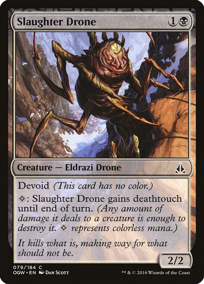 Slaughter Drone [Oath of the Gatewatch] (79)