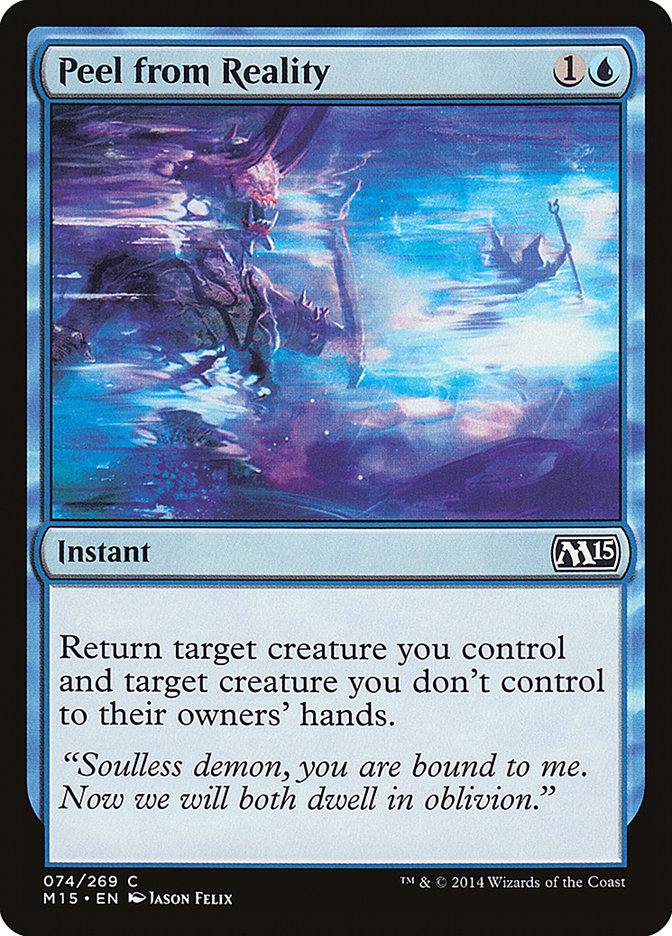 Peel from Reality [Magic 2015] (74)
