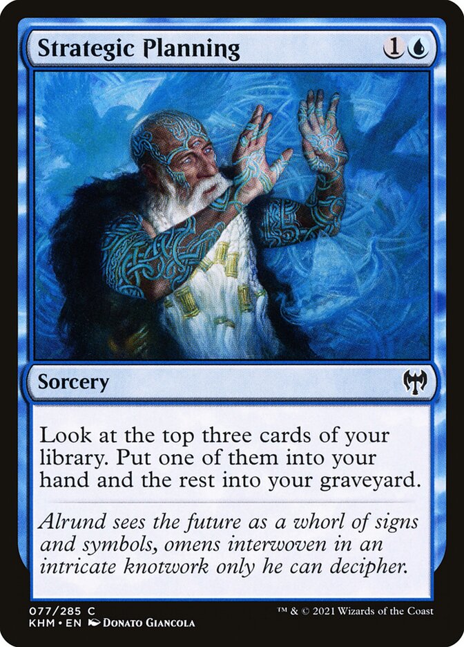 Strategic Planning [Kaldheim] (77)