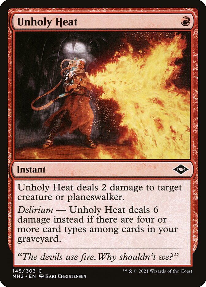 Unholy Heat [Modern Horizons 2] (145)