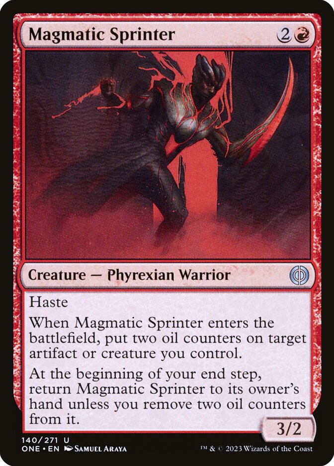 Magmatic Sprinter [Phyrexia: All Will Be One] (140)