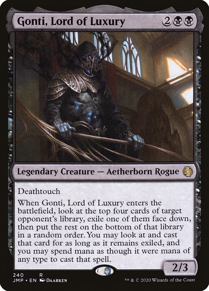 Gonti, Lord of Luxury [Jumpstart] (240)