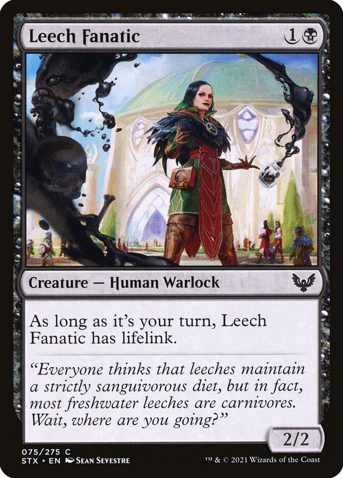 Leech Fanatic [Strixhaven: School of Mages] (75)