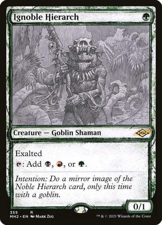 Ignoble Hierarch [Modern Horizons 2] (355)